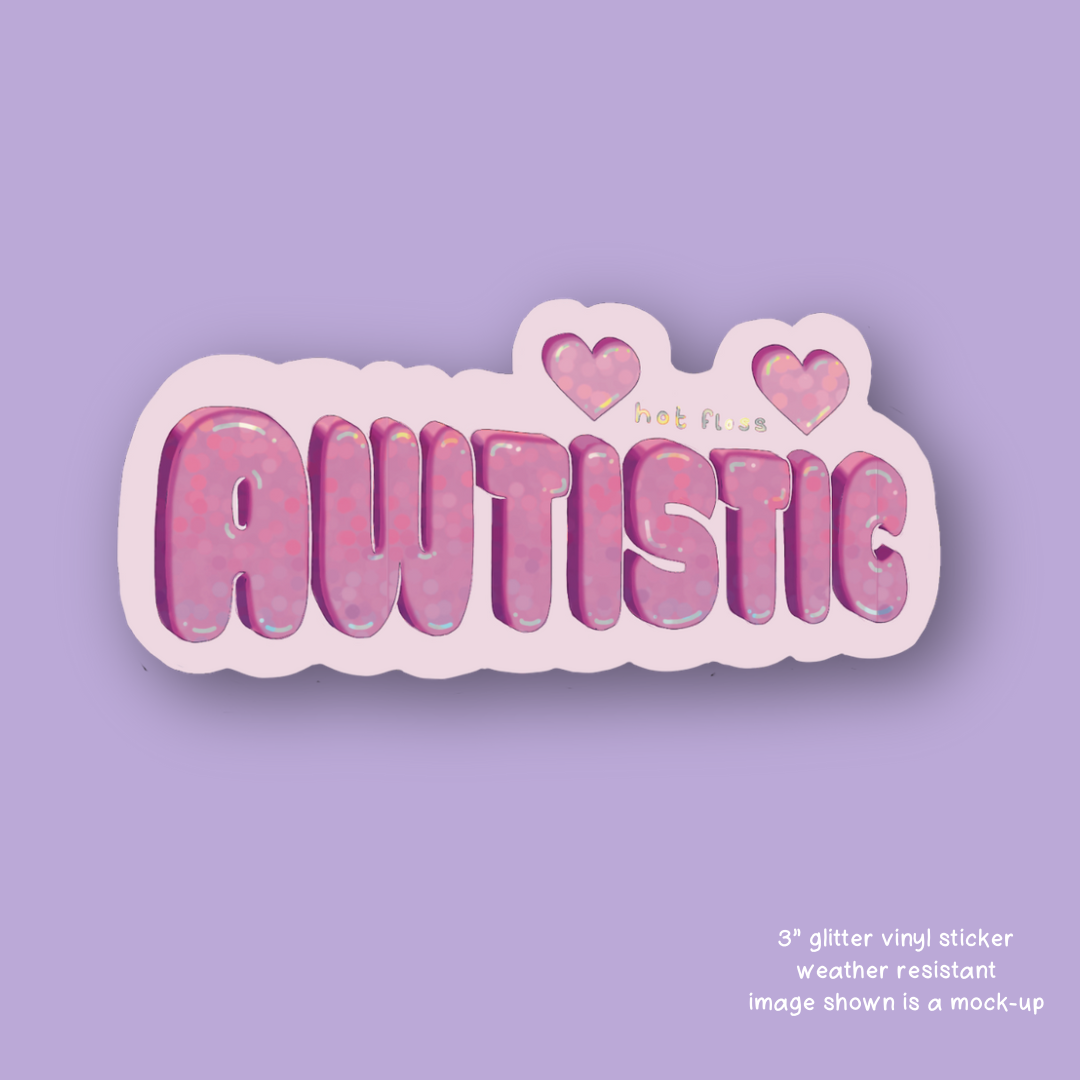 Awtistic Glitter Sticker