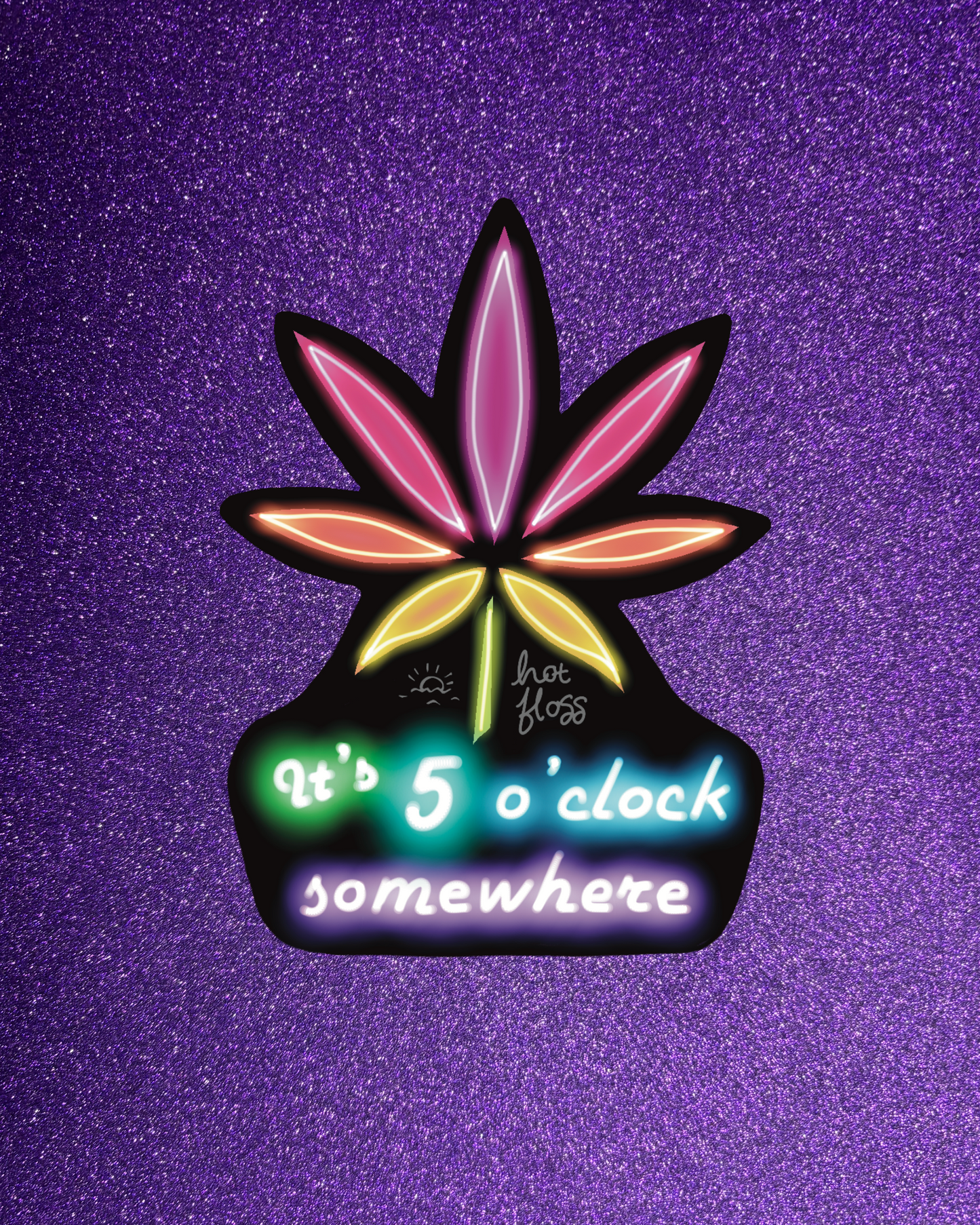 It's 5 O'Clock Somewhere Sticker