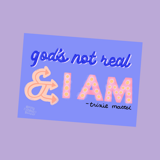 God's Not Real Print