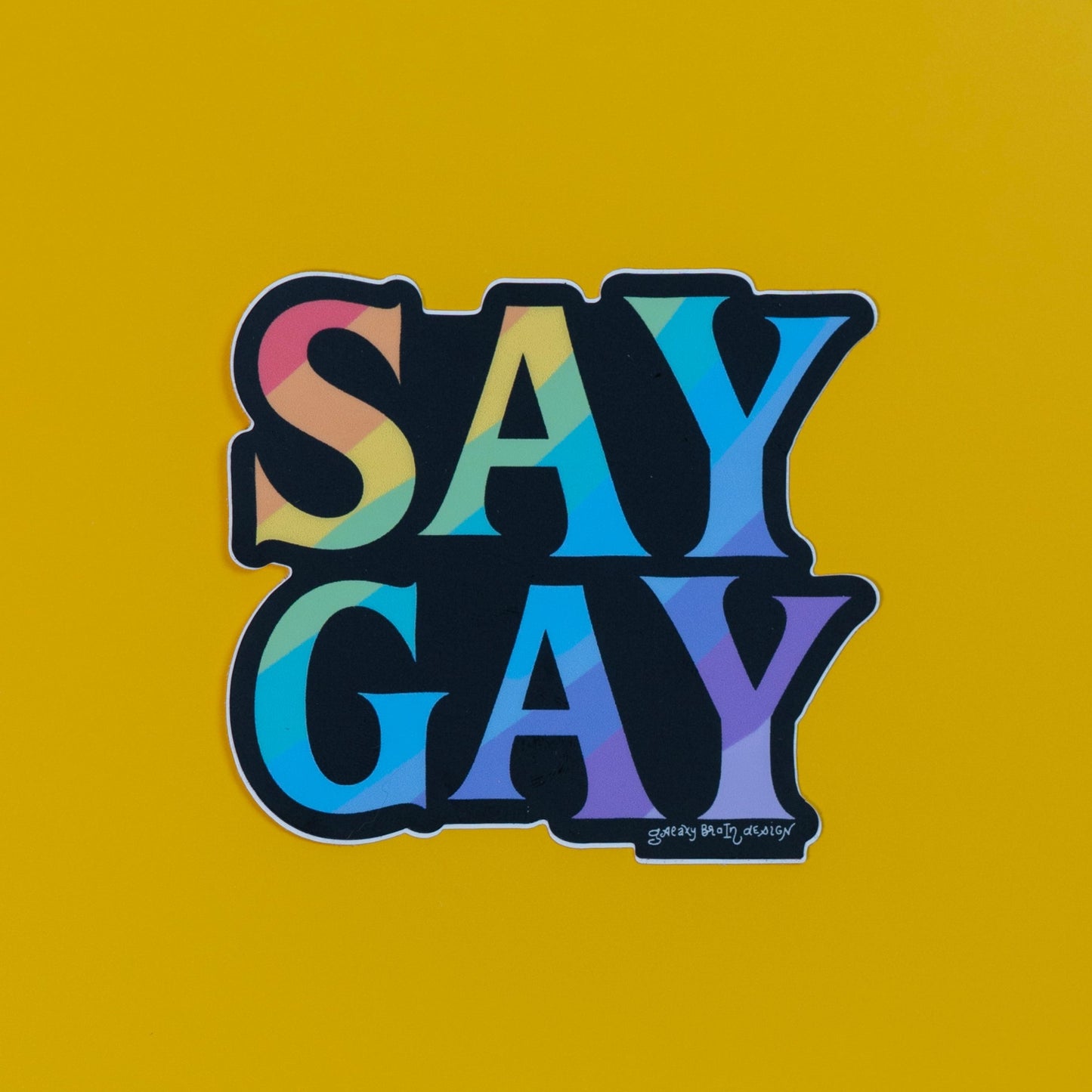 Say Gay Sticker