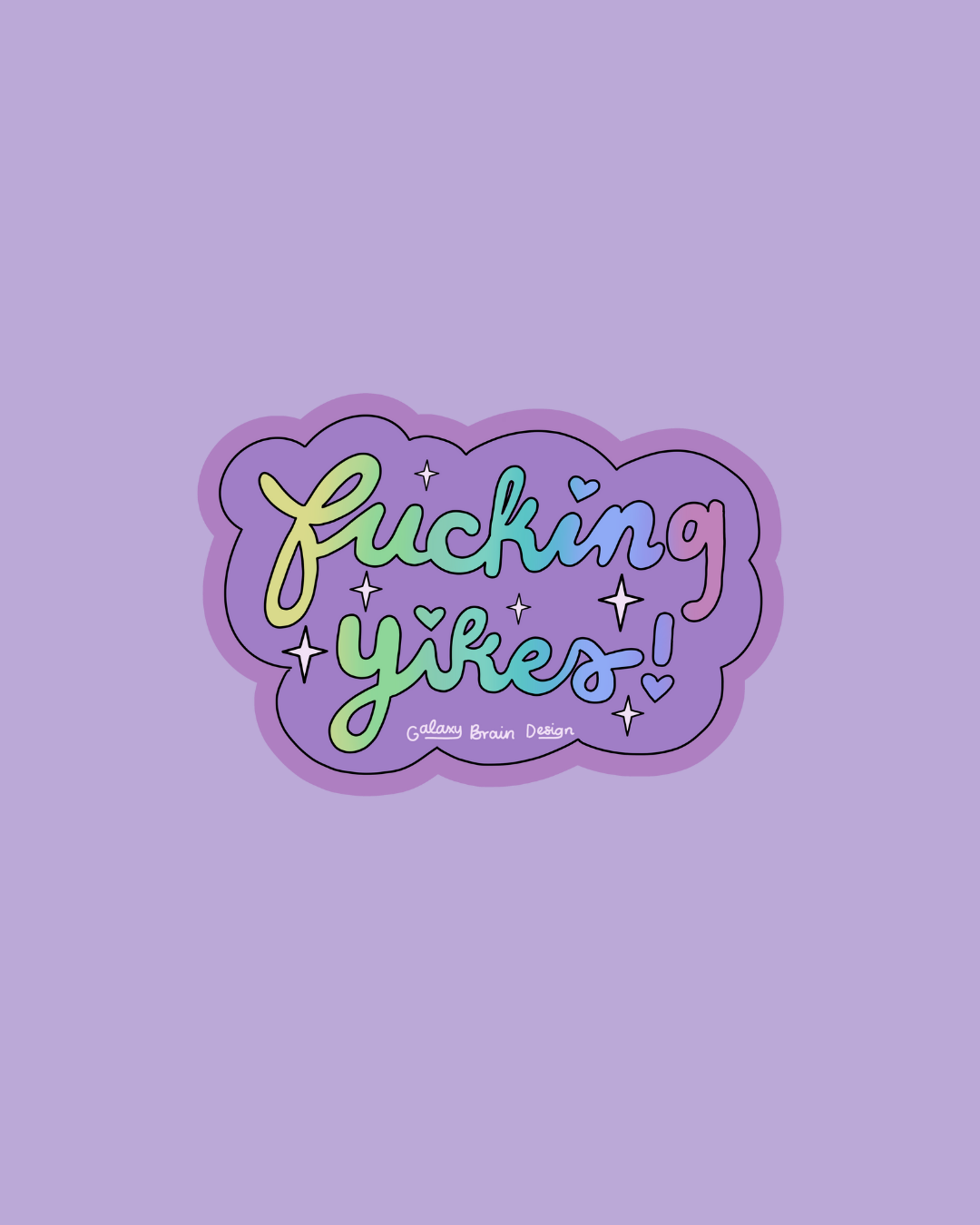 Fucking Yikes Sticker