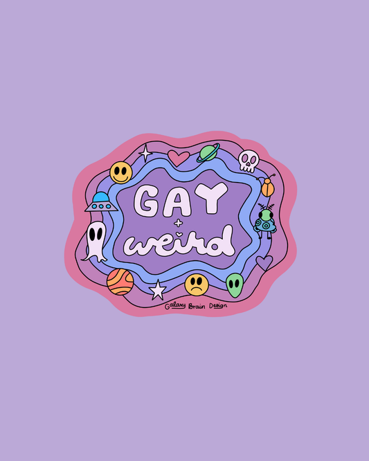 Gay and Weird Sticker