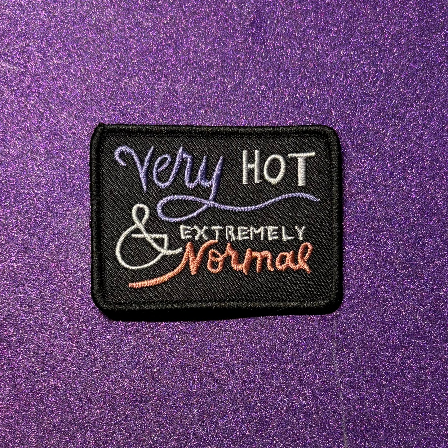 Very Hot and Extremely Normal Patch