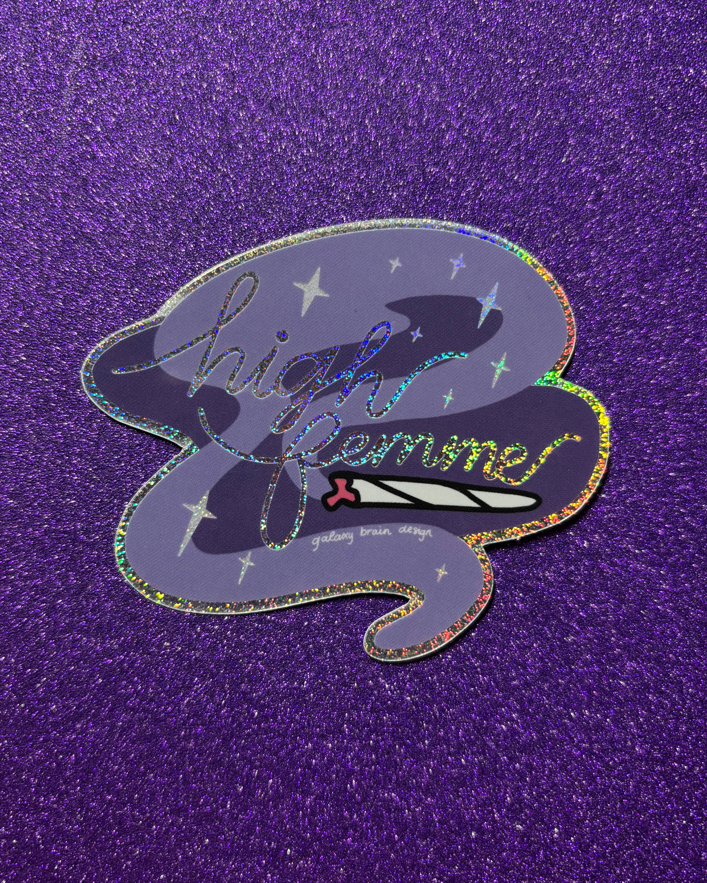 High Femme Glitter Sticker