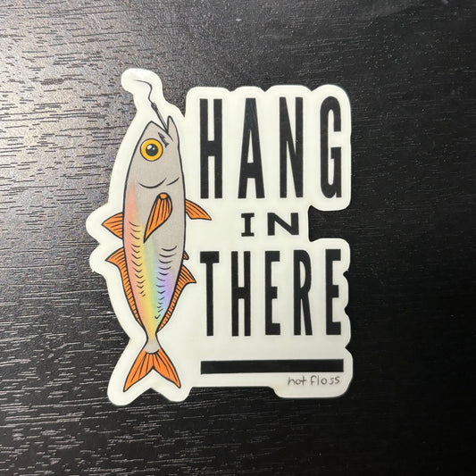 Hang in There Glow-in-the-Dark Sticker