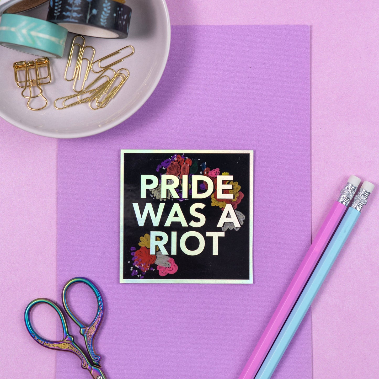 Pride Was a Riot Holographic Sticker