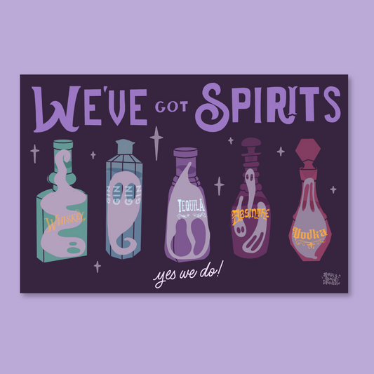We've Got Spirits Poster