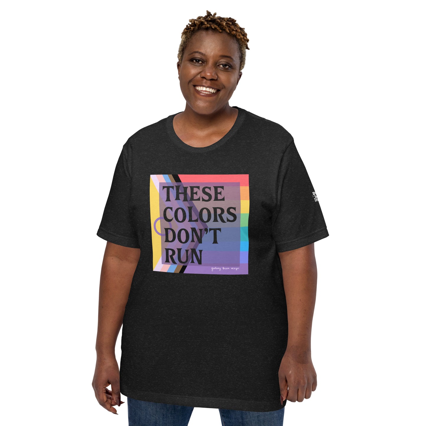 These Colors Don't Run (Queer) Unisex t-shirt