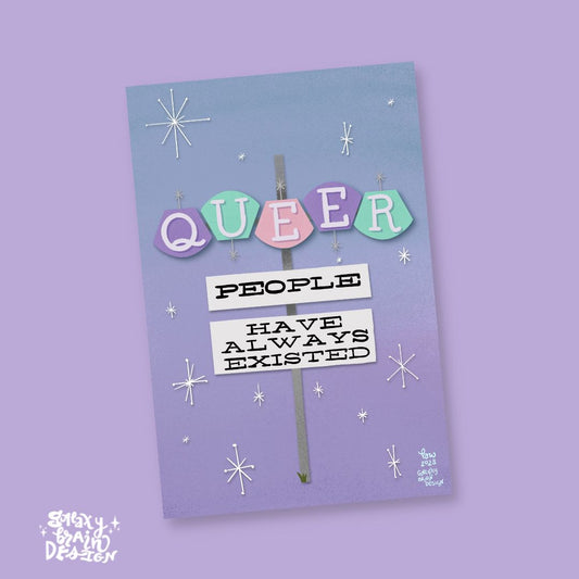 Queer People Have Always Existed Motel Sign Print