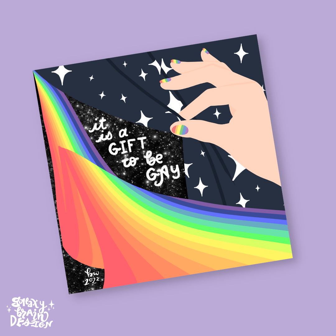 It is a Gift to be Gay Print
